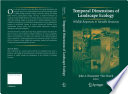 Temporal Dimensions of Landscape Ecology [E-Book] : Wildlife Responses to Variable Resources /