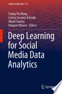 Deep Learning for Social Media Data Analytics [E-Book] /