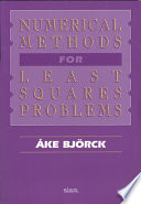 Numerical methods for least squares problems /