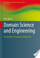 Domain Science and Engineering [E-Book] : A Foundation for Software Development /