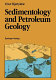 Sedimentology and petroleum geology.
