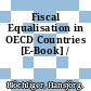 Fiscal Equalisation in OECD Countries [E-Book] /