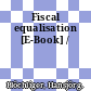 Fiscal equalisation [E-Book] /