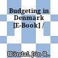 Budgeting in Denmark [E-Book] /