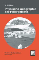 Physische Geographie der Polargebiete /