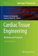 Cardiac Tissue Engineering : Methods and Protocols [E-Book] /