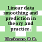 Linear data smoothing and prediction in theory and practice.