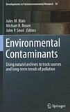Environmental contaminants : using natural archives to track sources and long-term trends of pollution /
