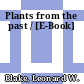 Plants from the past / [E-Book]
