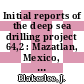 Initial reports of the deep sea drilling project 64,2 : Mazatlan, Mexico, to Long Beach, California, December 1978 - January 1979