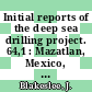 Initial reports of the deep sea drilling project. 64,1 : Mazatlan, Mexico, to Long Beach, Cal., December 1978 - January 1979