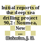 Initial reports of the deep sea drilling project 90,2 : Noumea, New Caledonia, to Wellington, New Zealand, December 1982 - January 1983