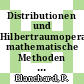 Distributionen und Hilbertraumoperatoren: mathematische Methoden der Physik.