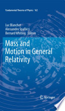 Mass and Motion in General Relativity [E-Book] /
