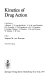 Kinetics of drug action.