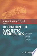 Ultrathin Magnetic Structures II [E-Book] : Measurement Techniques and Novel Magnetic Properties /