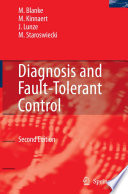Diagnosis and Fault-Tolerant Control [E-Book] /