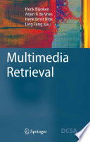 Multimedia Retrieval [E-Book] /
