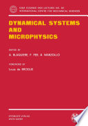 Dynamical Systems and Microphysics [E-Book] /