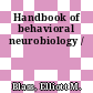 Handbook of behavioral neurobiology /