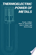 Thermoelectric Power of Metals [E-Book] /