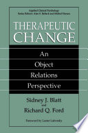 Therapeutic Change [E-Book] : An Object Relations Perspective /