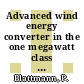 Advanced wind energy converter in the one megawatt class (AWEC 60) : Abschlussbericht: 01.03.87 - 30.06.89.