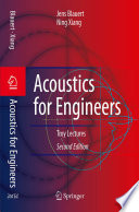 Acoustics for Engineers [E-Book] : Troy Lectures /