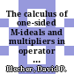 The calculus of one-sided M-ideals and multipliers in operator spaces [E-Book] /