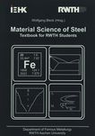 Material science of steel : textbook for RWTH students /