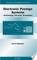 Electronic Postage Systems [E-Book] : Technology, Security, Economics /