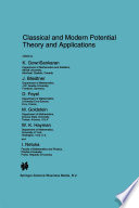 Classical and Modern Potential Theory and Applications [E-Book] /