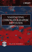 Validating chromatographic methods : a practical guide /