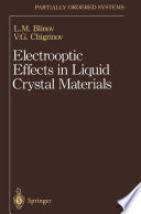 Electrooptic Effects in Liquid Crystal Materials [E-Book] /