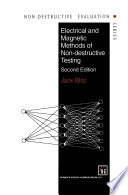 Electrical and Magnetic Methods of Non-destructive Testing [E-Book] /