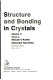 Structure and bonding in crystals. 2 /