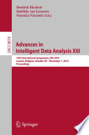 Advances in Intelligent Data Analysis XIII [E-Book] : 13th International Symposium, IDA 2014, Leuven, Belgium, October 30 – November 1, 2014. Proceedings /