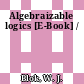 Algebraizable logics [E-Book] /