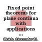 Fixed point theorems for plane continua with applications [E-Book] /