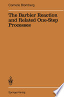 The Barbier Reaction and Related One-Step Processes [E-Book] /