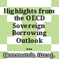 Highlights from the OECD Sovereign Borrowing Outlook 2012 [E-Book] /