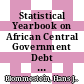 Statistical Yearbook on African Central Government Debt [E-Book]: Overview of a New OECD Publication /