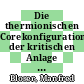 Die thermionischen Corekonfigurationen der kritischen Anlage ITR [E-Book] /