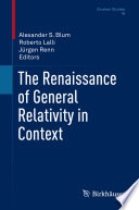 The Renaissance of General Relativity in Context [E-Book] /