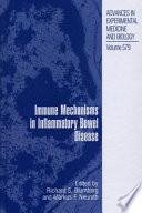 Immune Mechanisms in Inflammatory Bowel Disease [E-Book] /