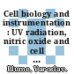 Cell biology and instrumentation : UV radiation, nitric oxide and cell death in plants [E-Book] /