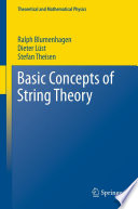 Basic Concepts of String Theory [E-Book] /