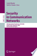 Security in Communication Networks [E-Book] / 4th International Conference, SCN 2004, Amalfi, Italy, September 8-10, 2004, Revised Selected Papers