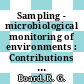 Sampling - microbiological monitoring of environments : Contributions to the meeting held at London, 27.10.1971.