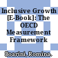 Inclusive Growth [E-Book]: The OECD Measurement Framework /